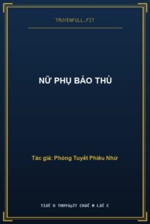 Nữ Phụ Báo Thù