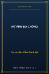 Nữ Phụ Bỏ Chồng