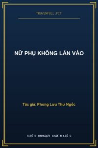 Nữ Phụ Không Lẫn Vào