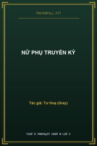 Nữ Phụ Truyền Kỳ