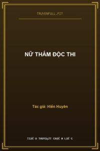 Nữ Thám Độc Thi