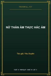 Nữ Thần Ẩm Thực Hắc Ám