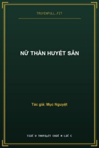 Nữ Thần Huyết Săn
