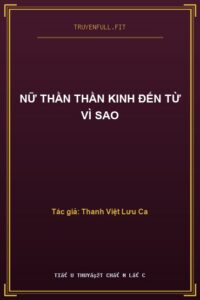 Nữ Thần Thần Kinh Đến Từ Vì Sao
