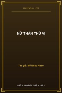 Nữ Thần Thú Vị