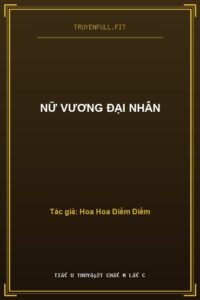 Nữ Vương Đại Nhân