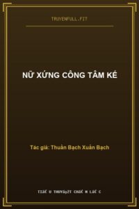 Nữ Xứng Công Tâm Kế