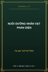 Nuôi Dưỡng Nhân Vật Phản Diện