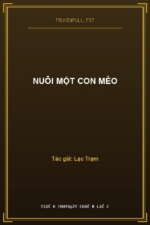 Nuôi Một Con Mèo