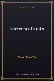 Nương Tử Bán Thân