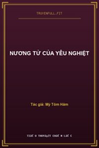 Nương Tử Của Yêu Nghiệt