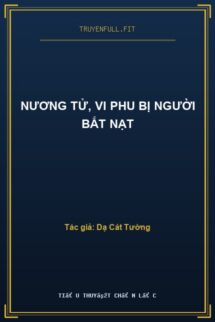Nương Tử, Vi Phu Bị Người Bắt Nạt