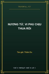 Nương Tử, Vi Phu Chịu Thua Rồi