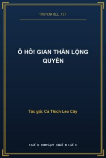 Ô Hô! Gian Thần Lộng Quyền