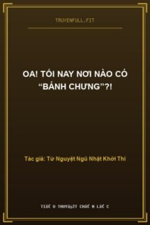 Oa! Tối Nay Nơi Nào Có “Bánh Chưng”?!