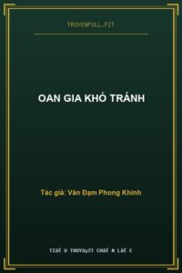 Oan Gia Khó Tránh