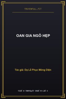 Oan Gia Ngõ Hẹp