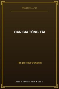 Oan Gia Tổng Tài