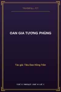 Oan Gia Tương Phùng