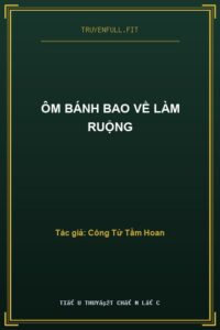 Ôm Bánh Bao Về Làm Ruộng