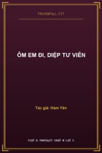 Ôm Em Đi, Diệp Tư Viễn