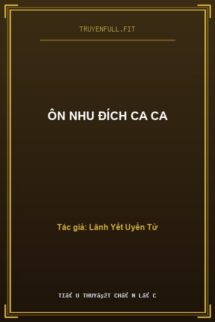 Ôn Nhu Đích Ca Ca