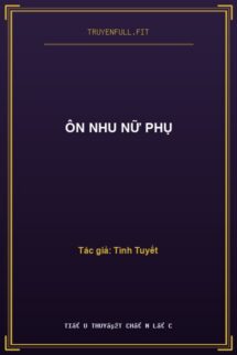Ôn Nhu Nữ Phụ