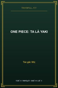 One Piece: Ta Là Yaki