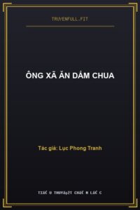 Ông Xã Ăn Dấm Chua