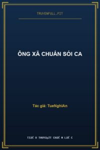 Ông Xã Chuẩn Sói Ca