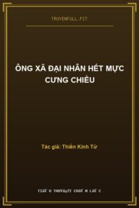 Ông Xã Đại Nhân Hết Mực Cưng Chiều