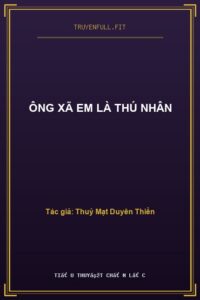 Ông Xã Em Là Thú Nhân