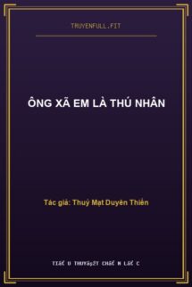Ông Xã Em Là Thú Nhân