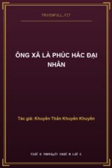 Ông Xã Là Phúc Hắc Đại Nhân