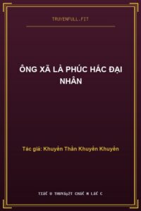Ông Xã Là Phúc Hắc Đại Nhân