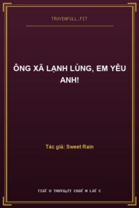 Ông Xã Lạnh Lùng, Em Yêu Anh!