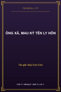 Ông Xã, Mau Ký Tên Ly Hôn
