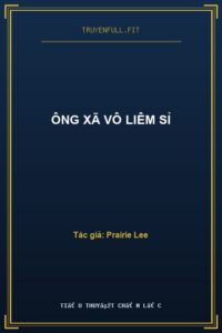 Ông Xã Vô Liêm Sỉ