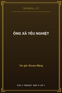 Ông Xã Yêu Nghiệt