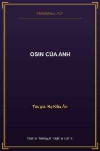 Osin Của Anh