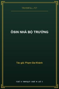 Ôsin Nhà Bộ Trưởng