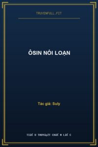 Ôsin Nổi Loạn
