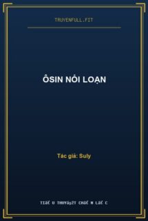 Ôsin Nổi Loạn