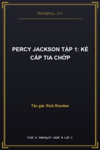 Percy Jackson Tập 1: Kẻ Cắp Tia Chớp