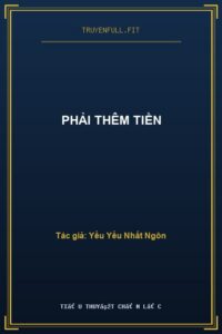 Phải Thêm Tiền