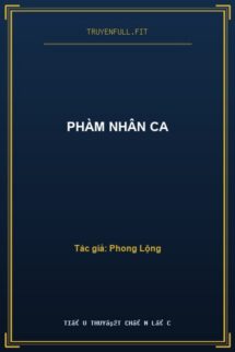 Phàm Nhân Ca