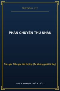 Phản Chuyển Thú Nhân