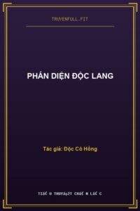 Phấn Diện Độc Lang