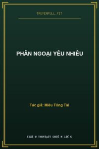 Phân Ngoại Yêu Nhiêu