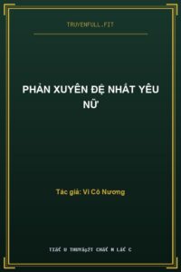 Phản Xuyên Đệ Nhất Yêu Nữ